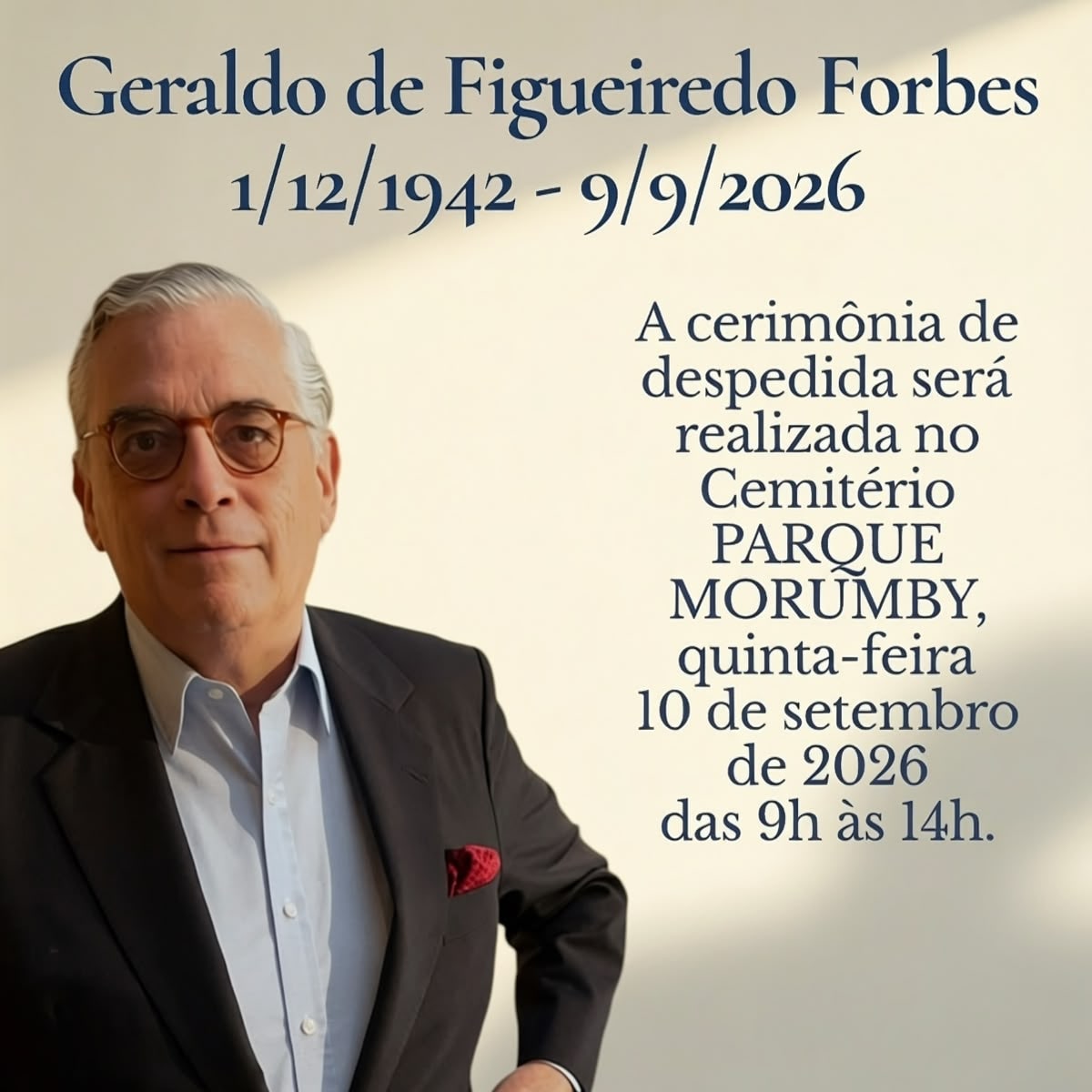 Empresário Geraldo de Figueiredo Forbes morre aos 83 anos