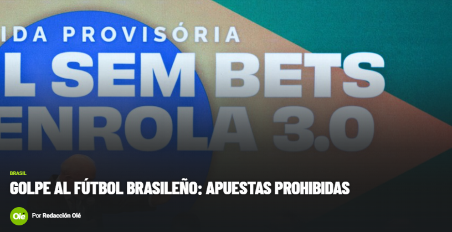 Diario Olé repercutiu medida de Lula que proíbe bets no Brasil