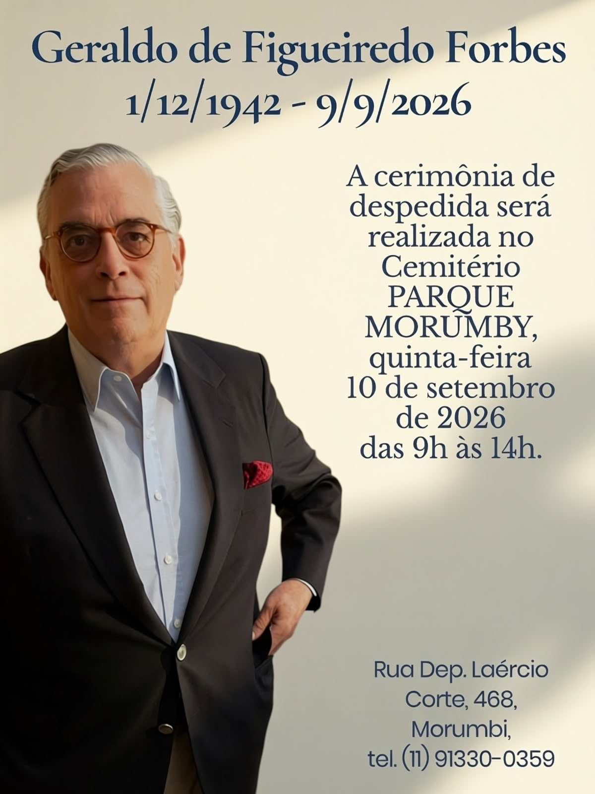 Empresário Geraldo de Figueiredo Forbes morre aos 83 anos