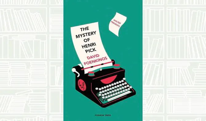 Book Review: ‘The Mystery of Henri Pick’ a translated French novel seeped in intrigue